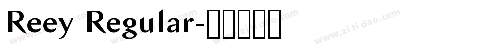 Reey Regular字体转换